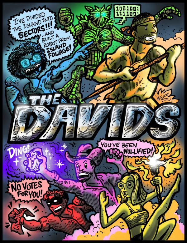 "The Davids Strike Back" Survivor David vs. Goliath Episode 9 Print