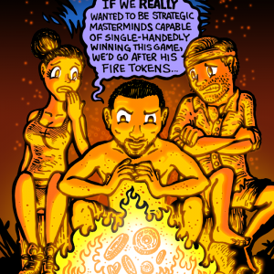 "Yul Plots for Fire Tokens" Survivor WaW Episode 7 Print