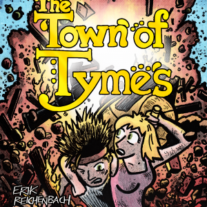 The Town of Tymes - A Crazy Kind of Trust, Issue 2 eBook